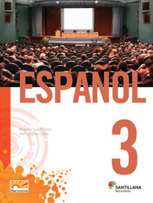 Libro de Español de tercer grado de secundaria 21 espanol 3 santillana horizontes editorial santillana