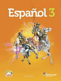 Libro de Español de tercer grado de secundaria 20 espanol 3 santillana todos juntos editorial santillana