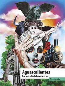 La entidad donde vivo Aguascalientes