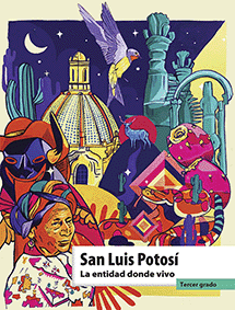 La entidad donde vivo San Luis Potosi