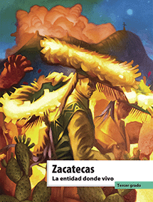 La entidad donde vivo Zacatecas